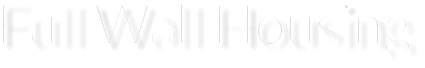 Full Wall Housing